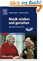 Musik erleben und gestalten mit alten Menschen<br>