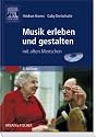Musik erleben und gestalten mit alten Menschen<br>