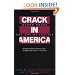 Crack In America: Demon Drugs and Social Justice