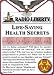 Life-Saving Health Secrets (CD Edition, Volume 1)