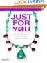 Jewelry Just for You