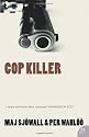 The Martin Beck series - Cop Killer