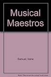Musical maestros