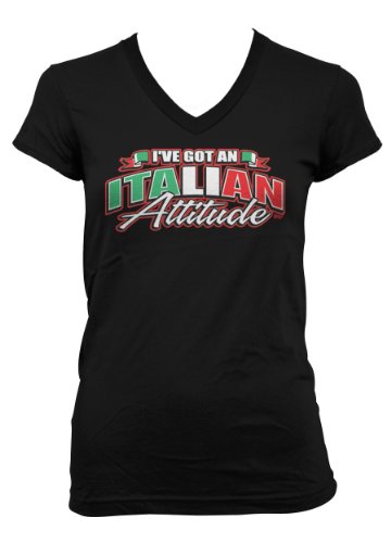 (Cybertela) I've Got An Italian Attitude Junior Girl's V-neck T-shirt Funny Tee (Black, X-Large)