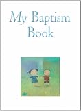 My Baptism Book.