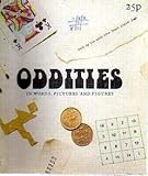 Oddities : in words, pictures and figures