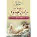 La mujer de Gabriel / Gabriel's Woman (Romantica (Punto de Lectura)) (Spanish Edition)