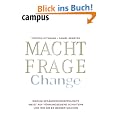 Machtfrage Change: Warum Ver�nderungsprojekte meist auf F�hrungsebene scheitern und wie Sie es besser machen
