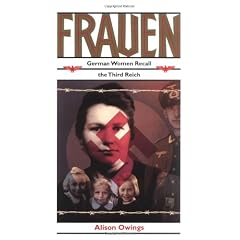 Frauen: German Women Recall the Third Reich