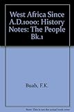 West Africa since AD 1000 : history notes