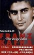 Franz Kafka: Der ewige Sohn. Eine Biographie