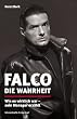 Falco: Die Wahrheit...
