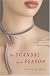 The Scandal of the Season: A Novel