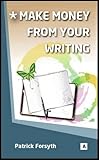 Make money from your writing