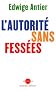 L'autorit� sans fess�es