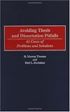 Avoiding Thesis and Dissertation Pitfalls: 61 Cases of Problems and Solutions