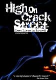 Buy : High on Crack Street: Lost Lives in Lowell
