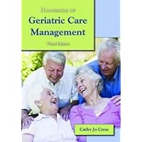 Handbook Of Geriatric Care Management