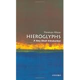 Hieroglyphs: A Very Short Introduction (Very Short Introductions)