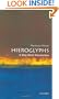 Hieroglyphs: A Very Short Introduction (Very Short Introductions)