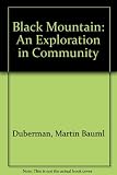 Black Mountain : an exploration in community