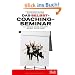 Das Selbstcoaching-Seminar: Ich nehme meine Zukunft selbst in die Hand