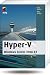 Hyper-V: Windows Server 2008 R2 (mitp Professional)