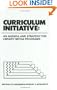 Curriculum Initiative: An Agenda and Strategy for Library Media Programs (Contemporary Studies in Information Management, Policies, and Services)
