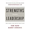 Strengths-based Leadership: A Landmark Study of Great Leaders, Teams, and the Reasons Why We Follow