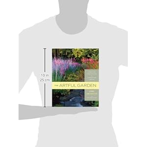 The Artful Garden: Creative Inspiration for Landscape Design