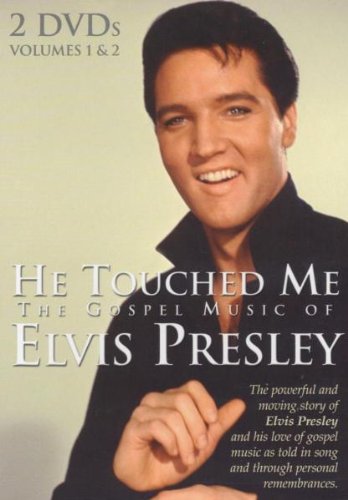 Elvis Presley He Touched Me: the Gospel Music of Elvis Presley [DVD] cd cover
