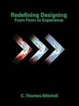 Redefining Designing: From Form to Experience