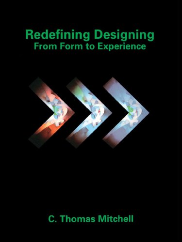 Redefining Designing: From Form to Experience