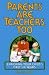 Parents Are Teachers Too: Enriching Your Child's First Six Years (Little Hands(r))