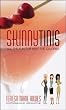 SkinnyTinis: :All the Fun for Half the Calories