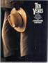 Ten Years: The Official Souvenir Anniversary Program for a Prairie Home Companion