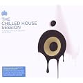 The Chilled House Session
