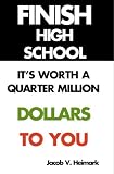 Finish High School