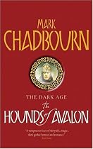 The Hounds of Avalon: The Dark Age 3 (Gollancz S.F.)