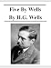The Best Known Novels of H.G. Wells