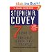 7 Habits Of Highly Effective People: Powerful Lessons in Personal Change. Restoring the Character Ethic