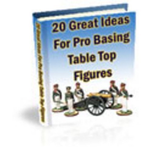 Twenty Great Ideas for Pro-Basing your figures