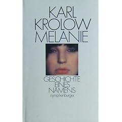 Melanie - Geschichte eines Namens