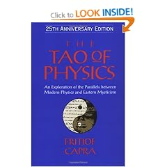 The Tao of Physics: An Exploration of the Parallels between Modern Physics and Eastern Mysticism: An Exploration of the Parallels Between Modern Physics and Eastern Mysticism: 25th Anniversary Edition