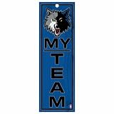 NBA Minnesota Timberwolves 4-by-13 Wood My Team Sign