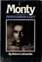 Monty - A Biography of Montgomery Clift