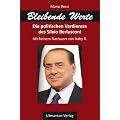 Bleibende Werte: Die politischen Verdienste des Silvio Berlusconi