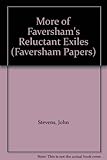 More of Faversham's reluctant exiles