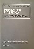 Remember Kassinga : and other papers on political prisoners and detainees in Namibia