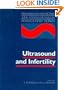 Ultrasound and Infertility (Progress in Obstetric and Gynecological Sonography Series)